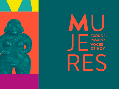 Mujeres. Ecos del pasado voces de hoy