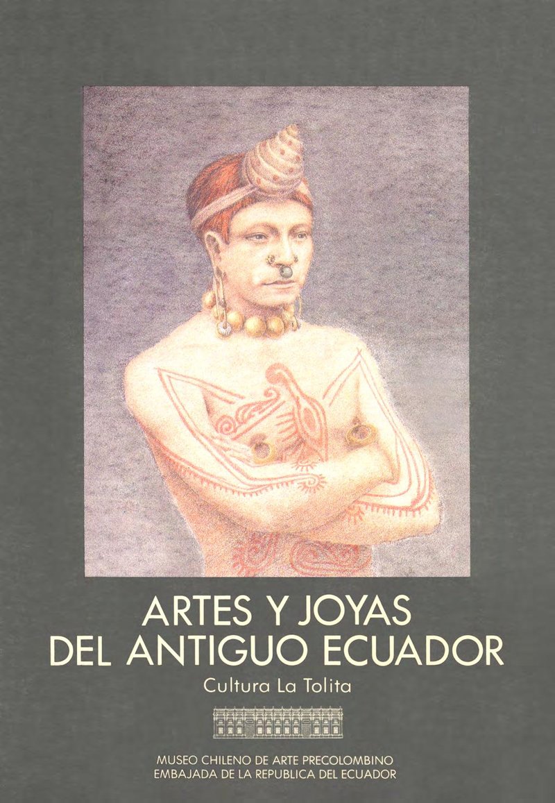 Arte y joyas del antiguo Ecuador. Cultura la Tolita cover