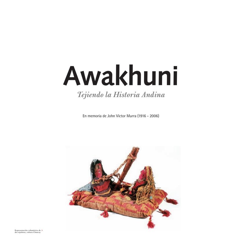 Awakhuni, tejiendo la historia andina cover