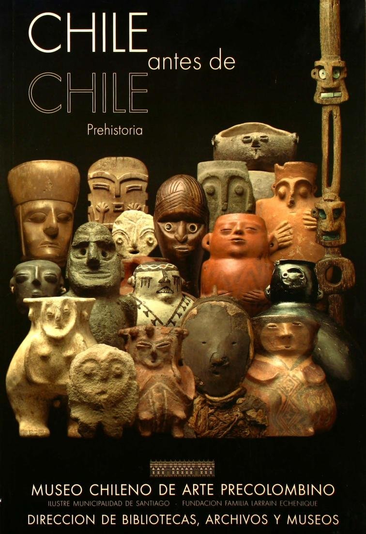 Chile antes de Chile. Prehistoria cover