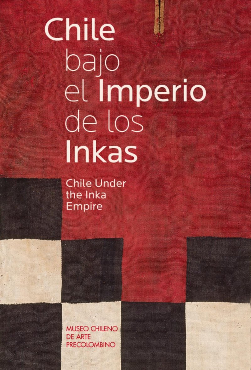 Chile bajo el imperio de los inkas cover