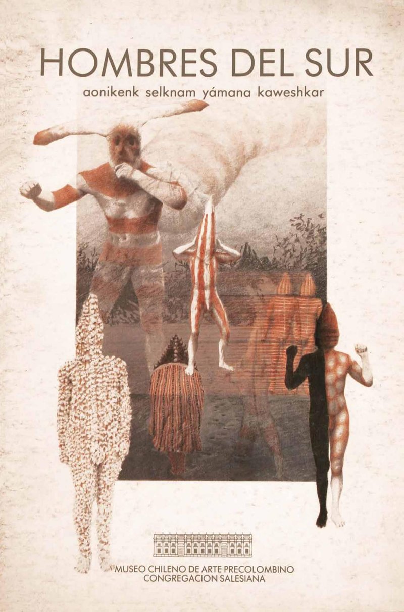 Hombres del sur – aonikenk, selknam, yámana, kaweshkar cover