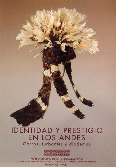 Identidad y prestigio en Los Andes
