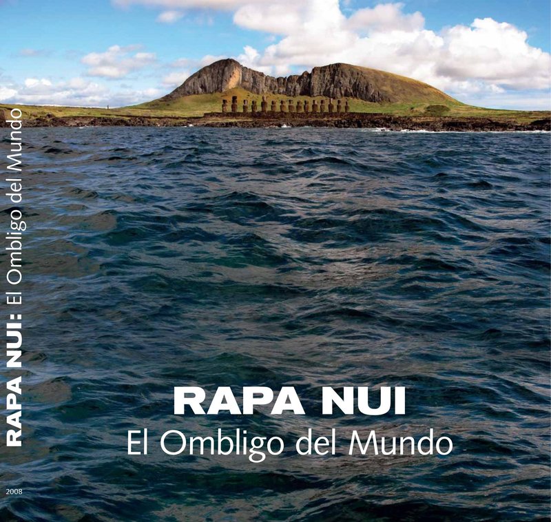 Rapa Nui, el ombligo del mundo cover