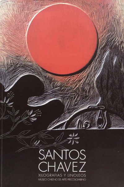 Santos Chávez. Litografías y linoleos