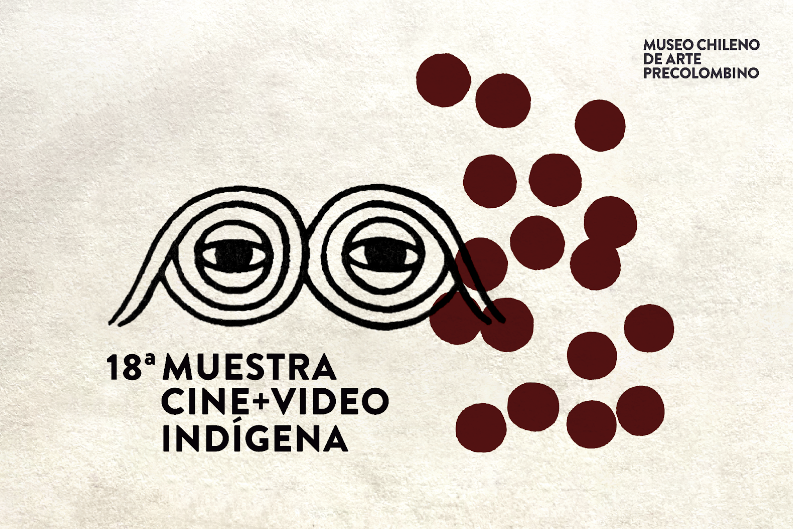 Conoce a los seleccionados de la 18ª Muestra Cine+Video Indígena 2024