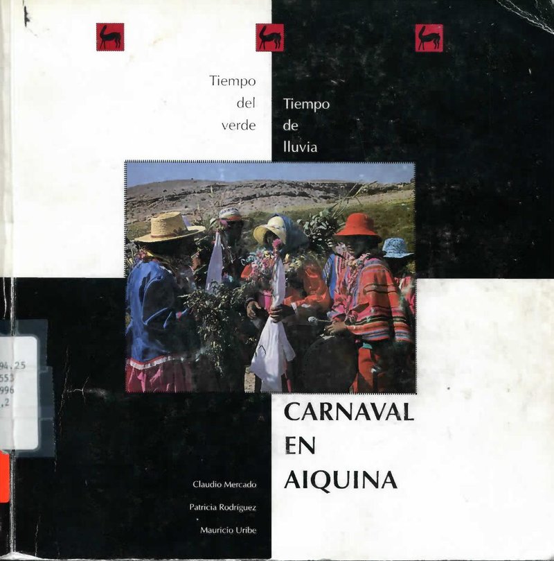 Tiempo del verde, tiempo de lluvia. Carnaval en Ayquina cover