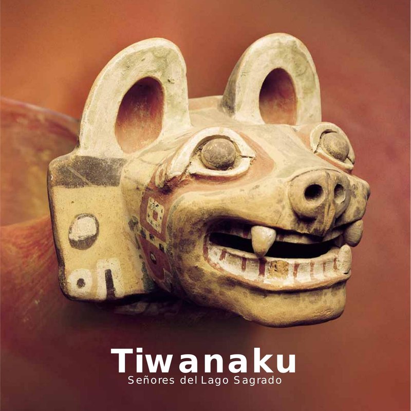 Tiwanaku. Señores del lago sagrado cover